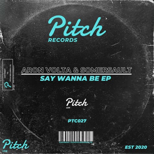 Aron Volta & Somersault — Say Wanna Be