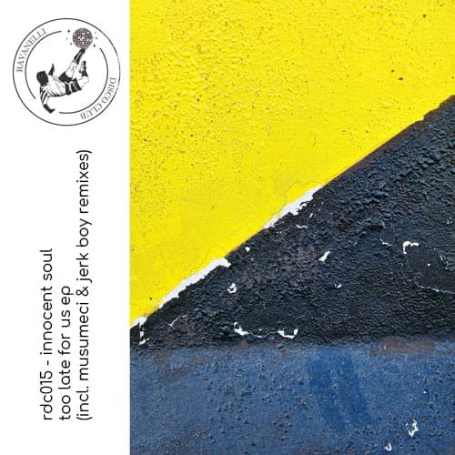 Innocent Soul — Too Late For Us