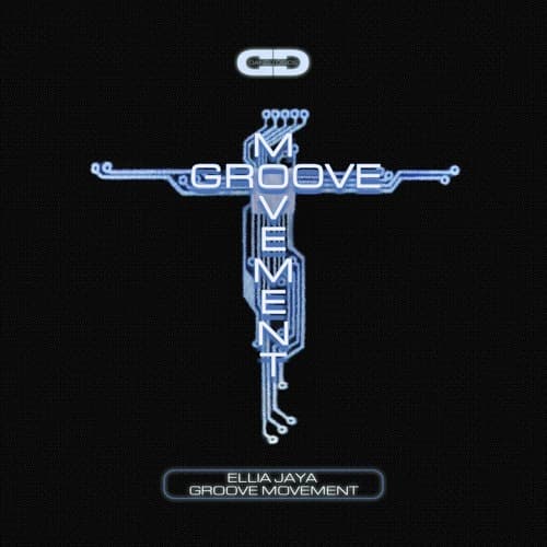 Ellia Jaya — Groove Movement