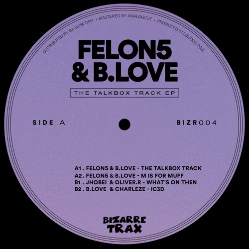 Felon5 & B.Love — M Is For Muff