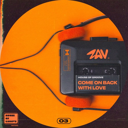 ZAV — Come On Back With Love