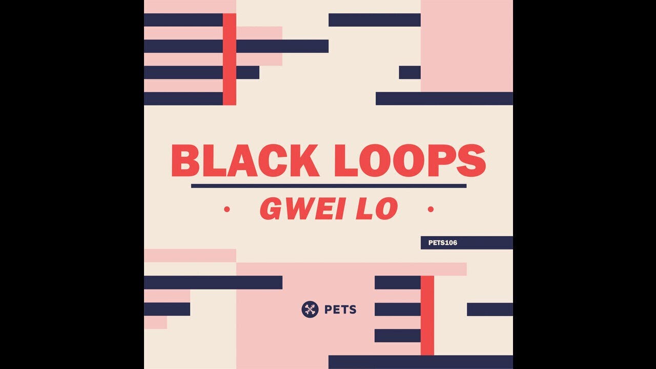 Black Loops — Gwei Lo