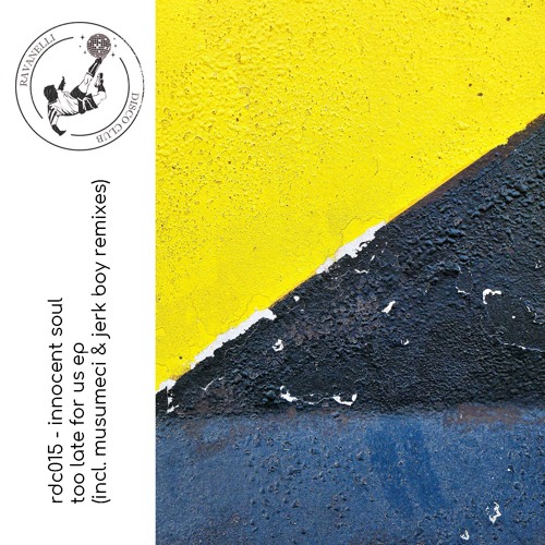 Innocent Soul — Too Late For Us