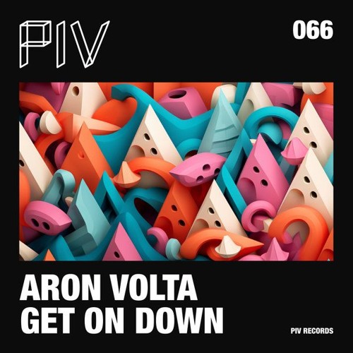 Aron Volta — Get On Down