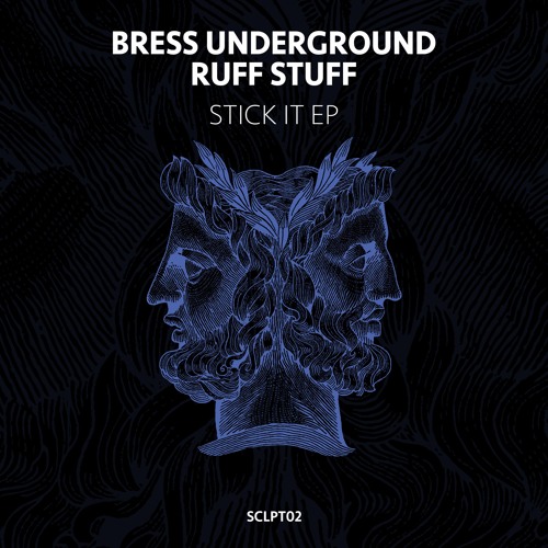 Bress Underground & Ruff Stuff — Stick It