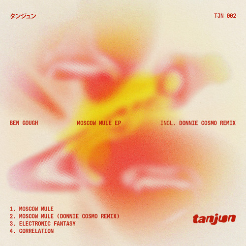 Ben Gough — Moscow Mule