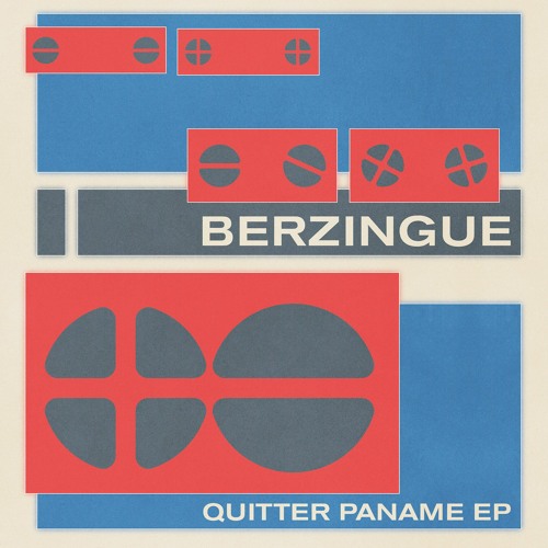 Berzingue — Quitter Paname