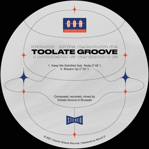 Toolate Groove — Keep Me Satisfied