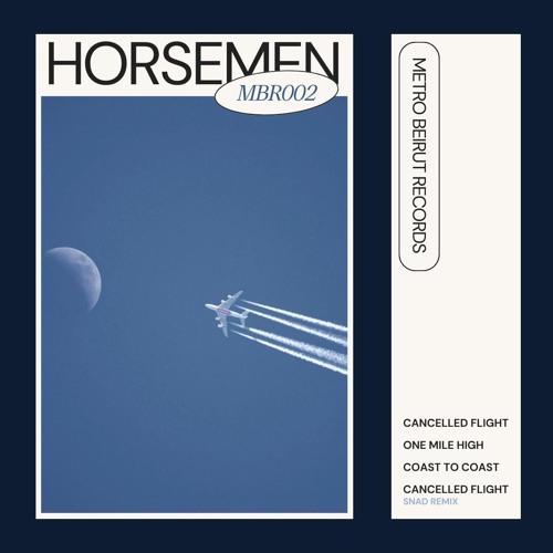 Horsemen — One Mile High