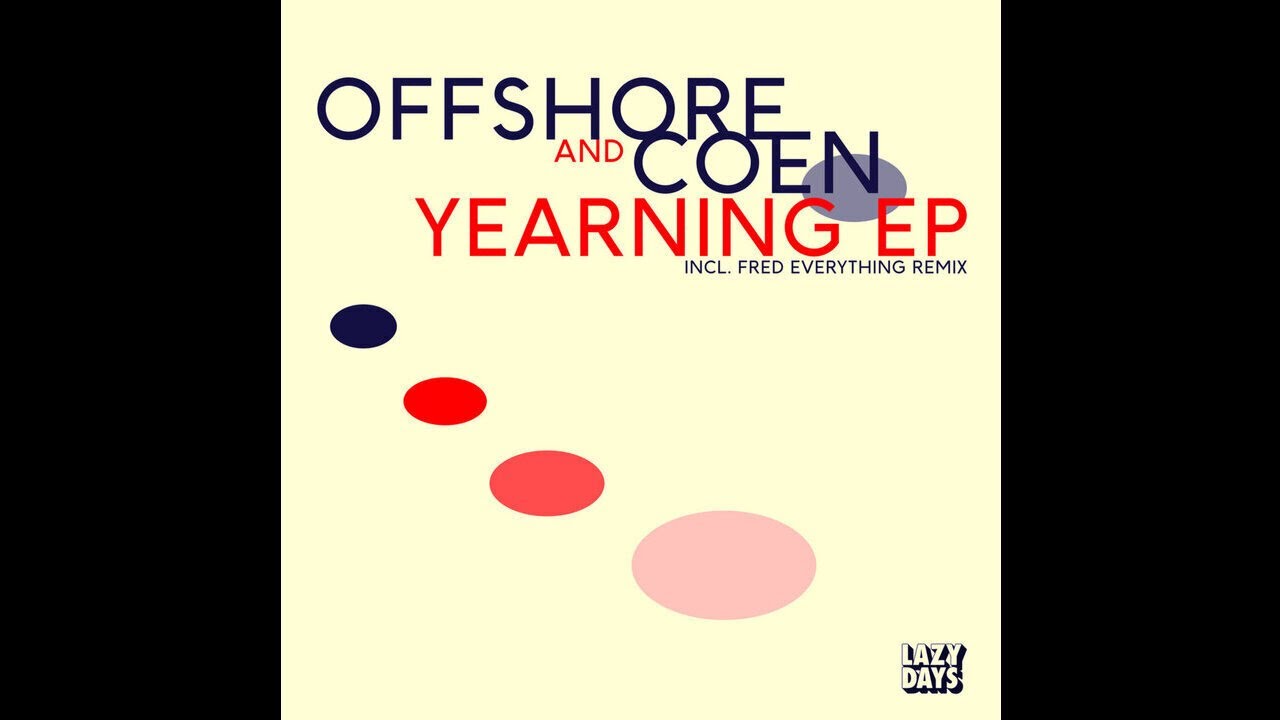Offshore & Coen — Yearning