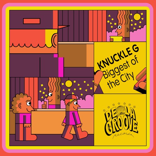 Knuckle G — Biggest of the City