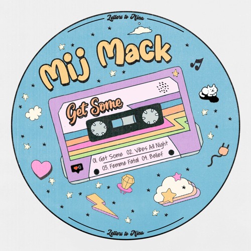 Mij Mack — Vibes All Night
