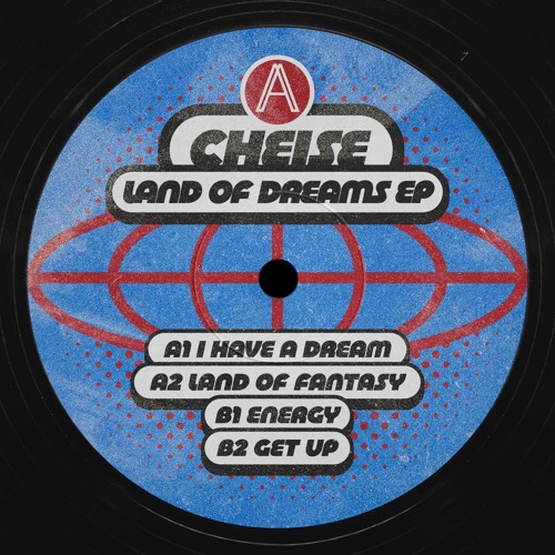Cheise — I Have A Dream