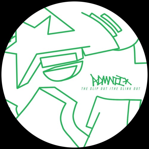 ADMNTi — The Slink Out