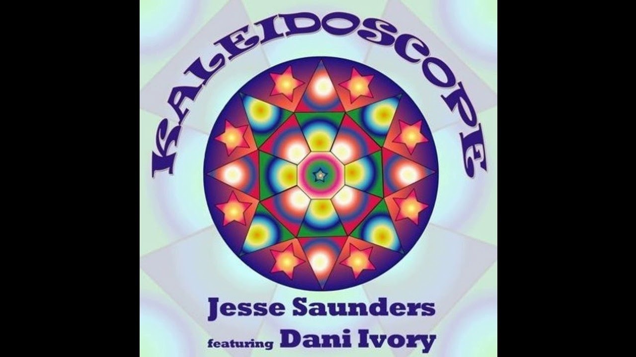 Jesse Saunders — Kaleidoscope